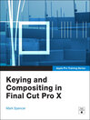Keying and Compositing in Final Cut Pro X (eBook)